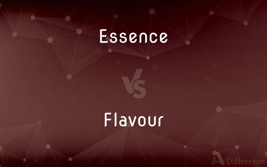 Essence vs. Flavour — What's the Difference?
