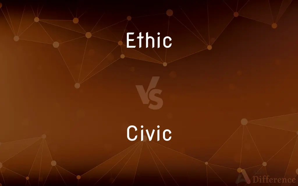 Ethic vs. Civic — What's the Difference?