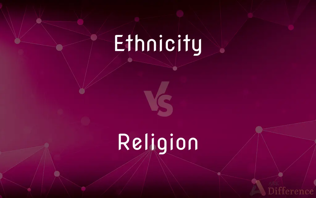 Ethnicity vs. Religion — What's the Difference?