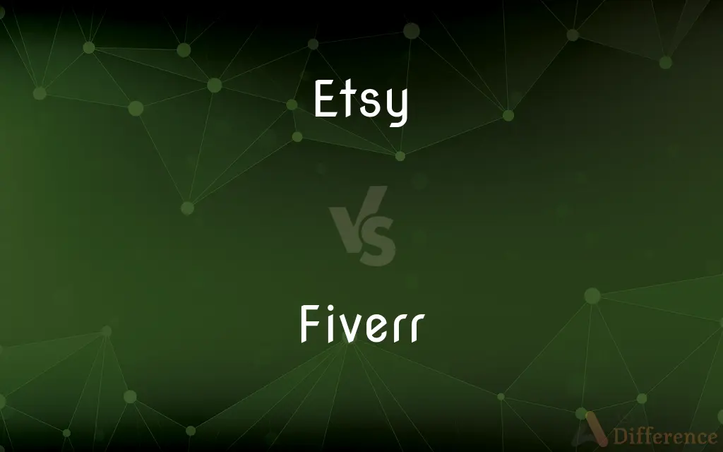 Etsy vs. Fiverr — What's the Difference?