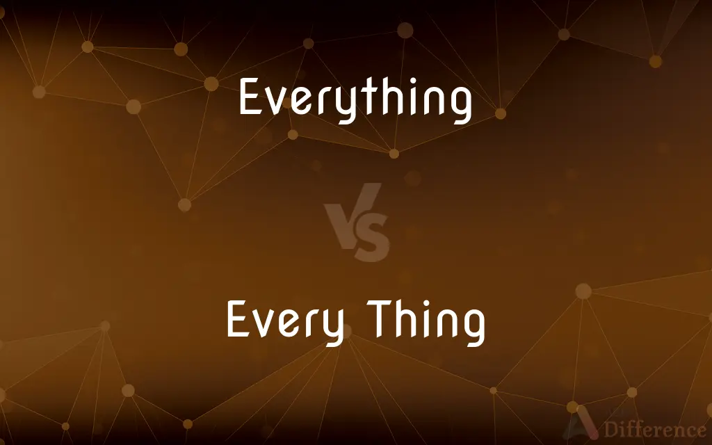 Everything vs. Every Thing — What's the Difference?