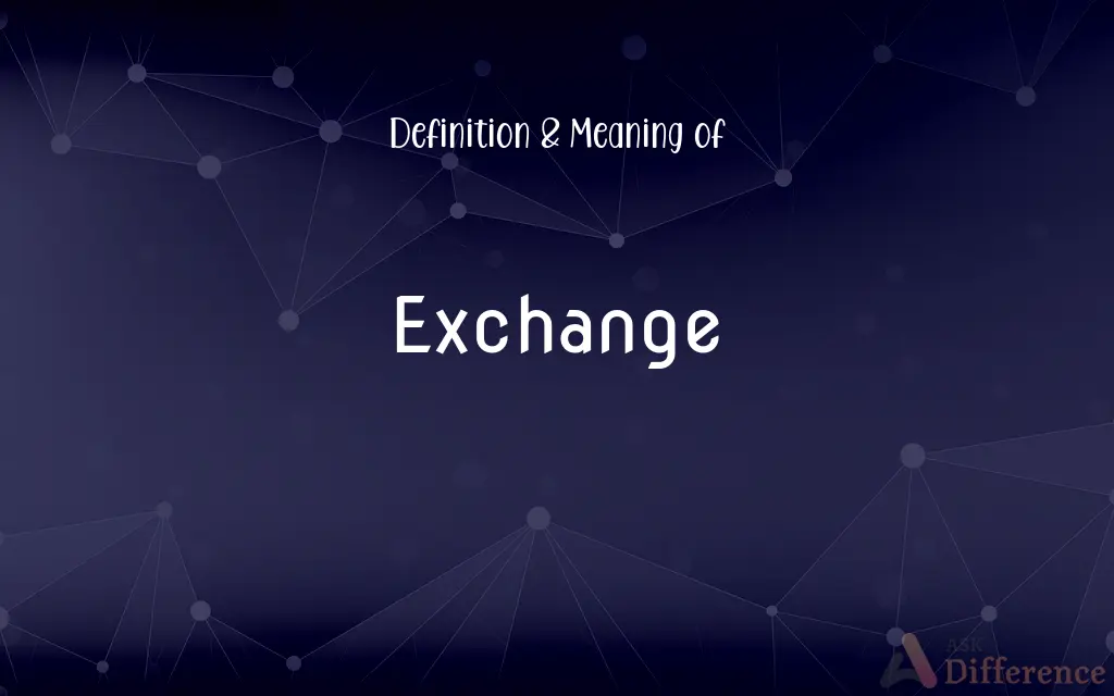 Exchange