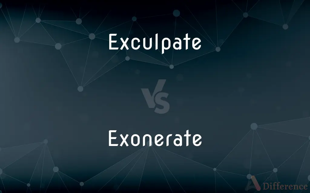 Exculpate vs. Exonerate — What's the Difference?
