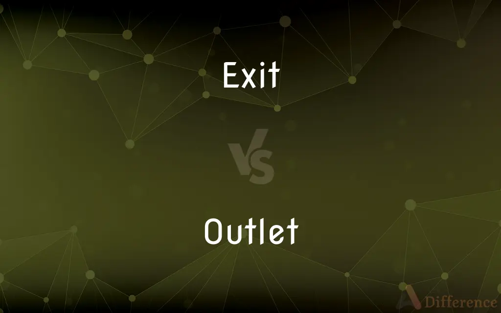Exit vs. Outlet — What's the Difference?