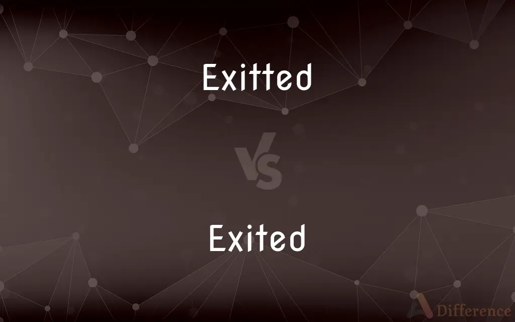 Exitted vs. Exited — Which is Correct Spelling?