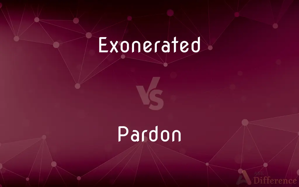 Exonerated vs. Pardon — What's the Difference?