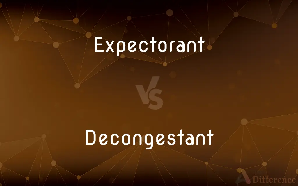 Expectorant vs. Decongestant — What's the Difference?