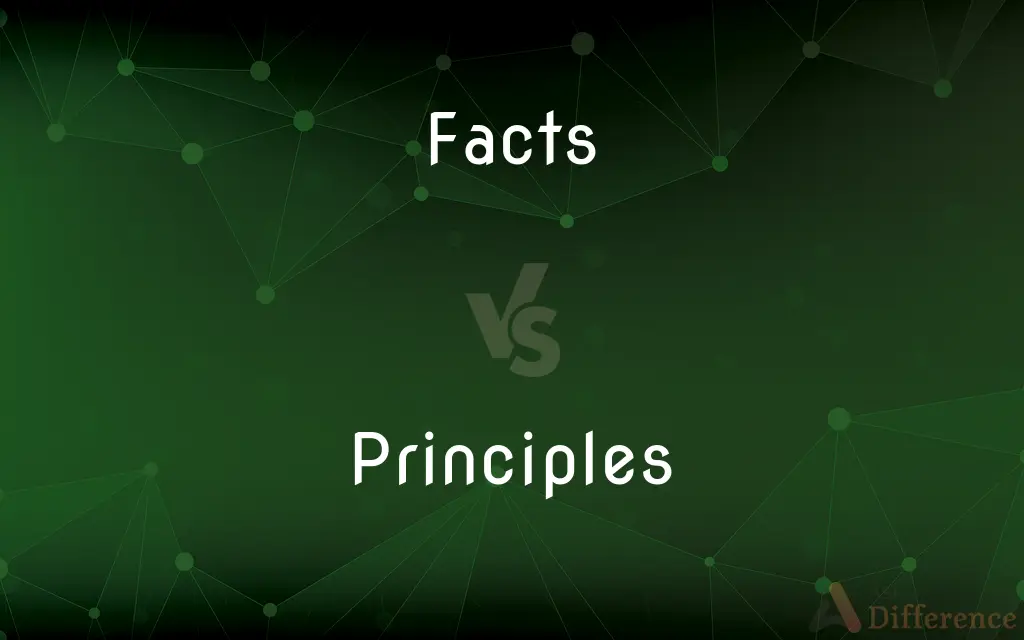 Facts vs. Principles — What's the Difference?