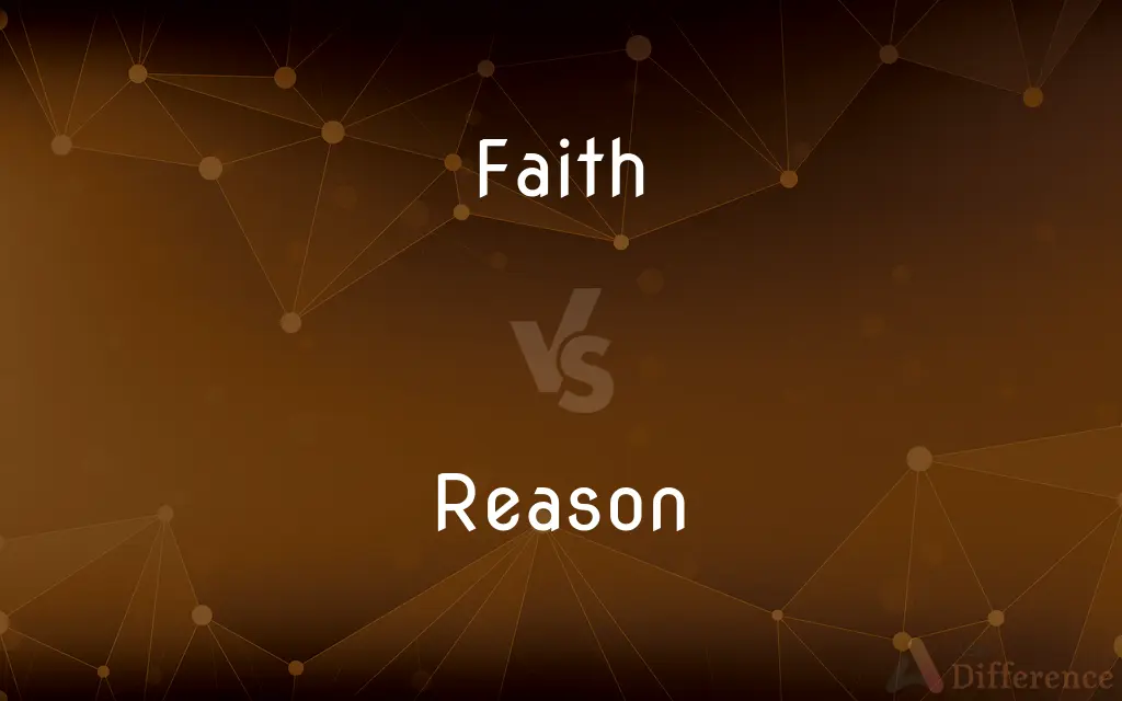 Faith vs. Reason — What's the Difference?