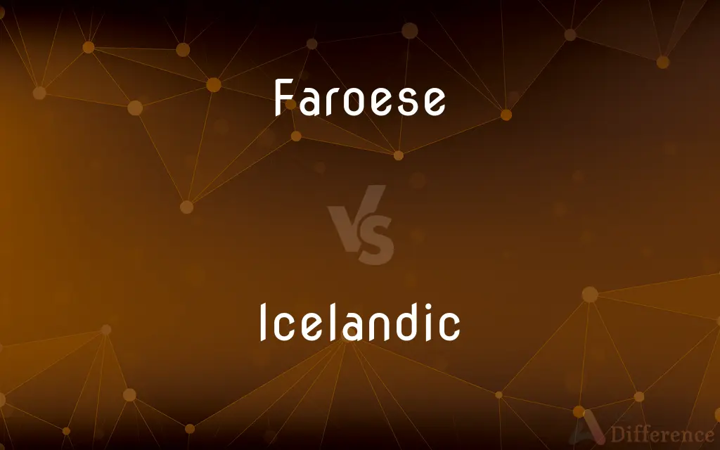 Faroese vs. Icelandic — What's the Difference?