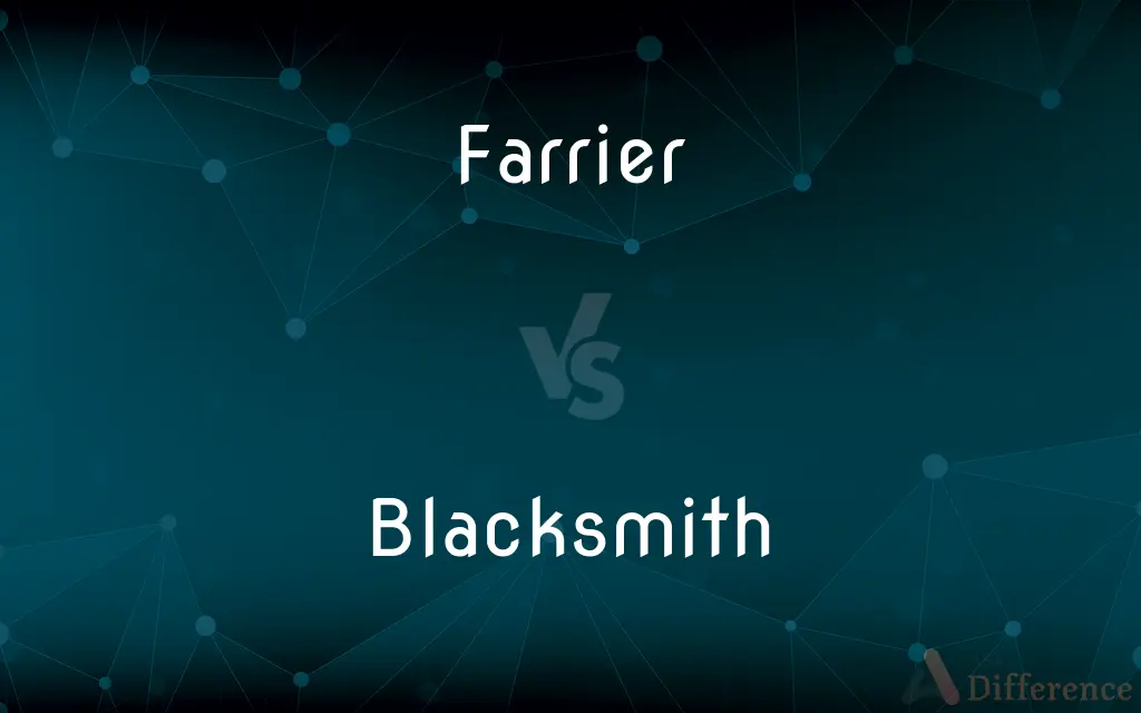 Farrier vs. Blacksmith — What's the Difference?