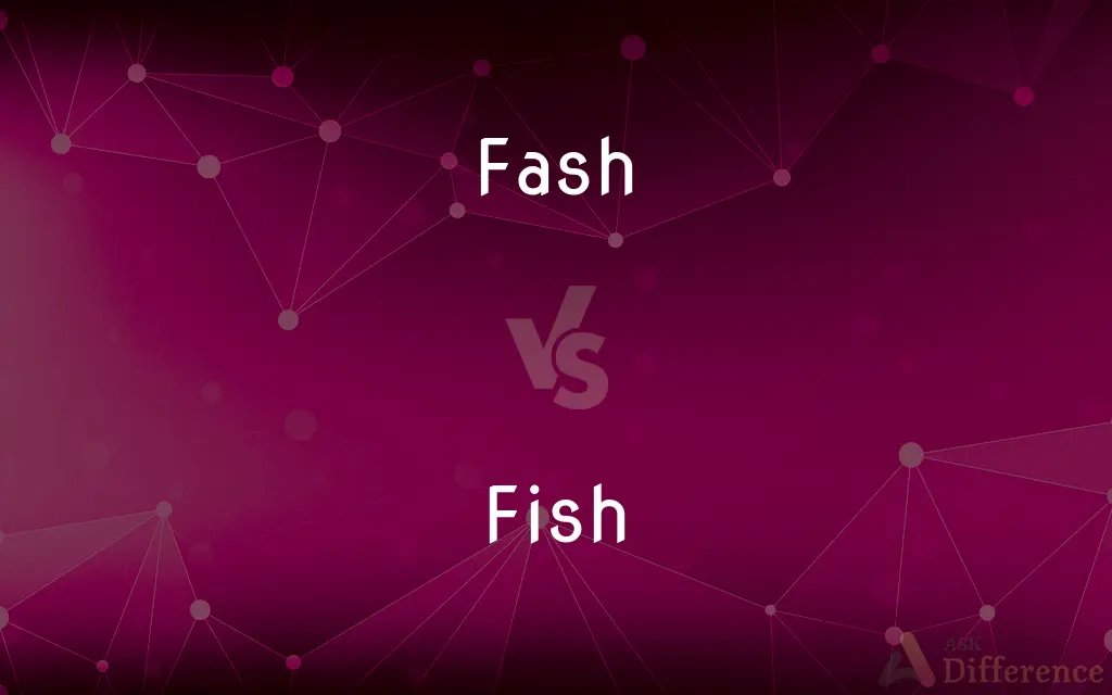 Fash vs. Fish — What's the Difference?
