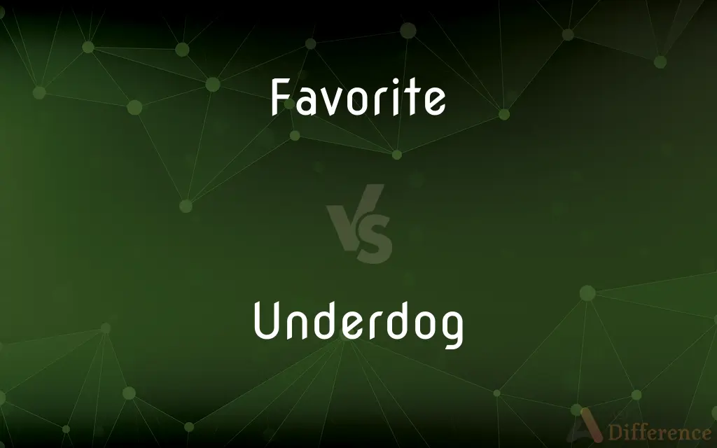 Favorite vs. Underdog — What's the Difference?