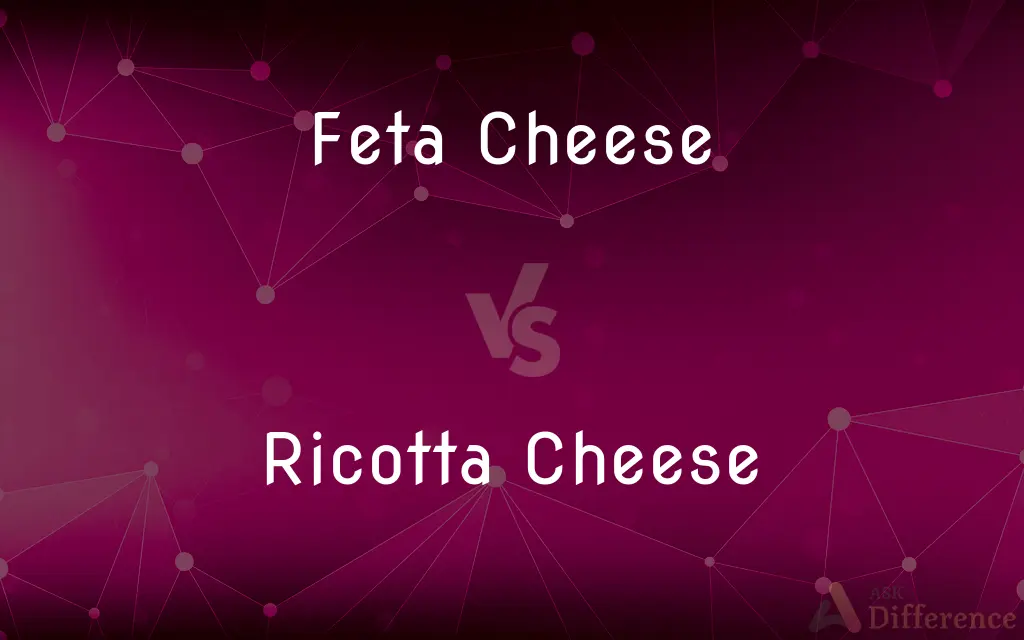 Feta Cheese vs. Ricotta Cheese — What's the Difference?