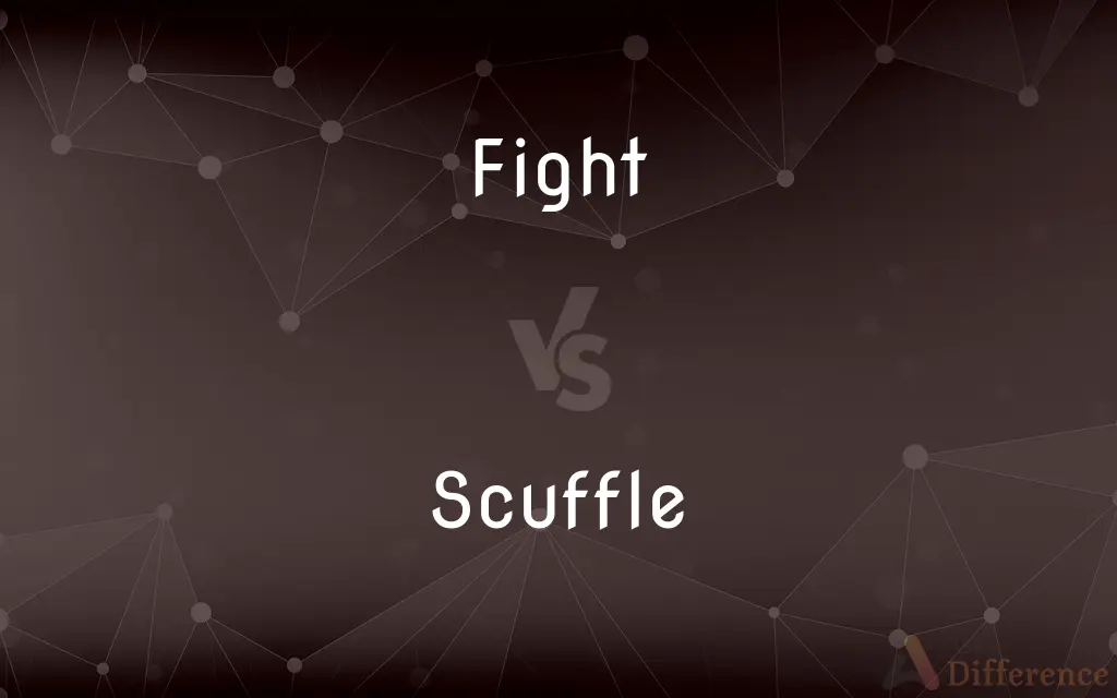 Fight vs. Scuffle — What's the Difference?