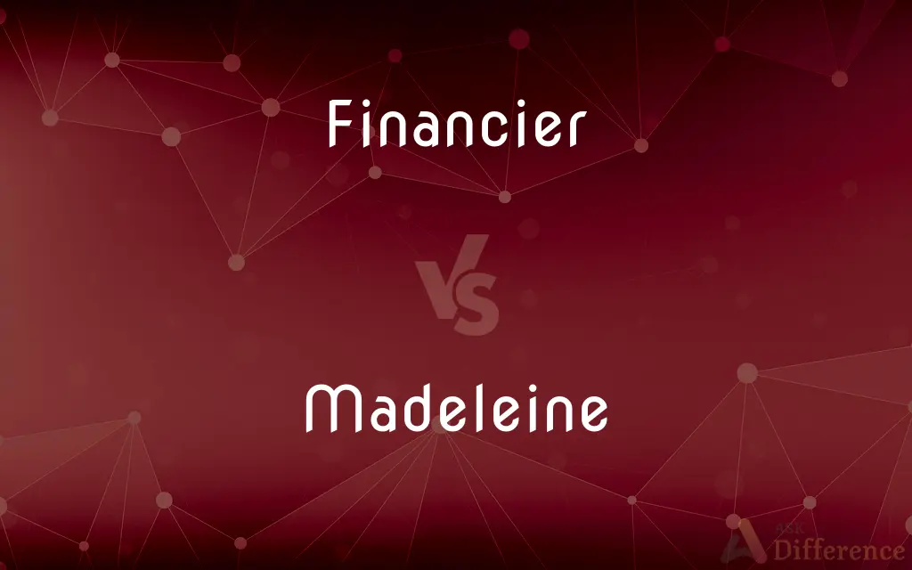Financier vs. Madeleine — What's the Difference?
