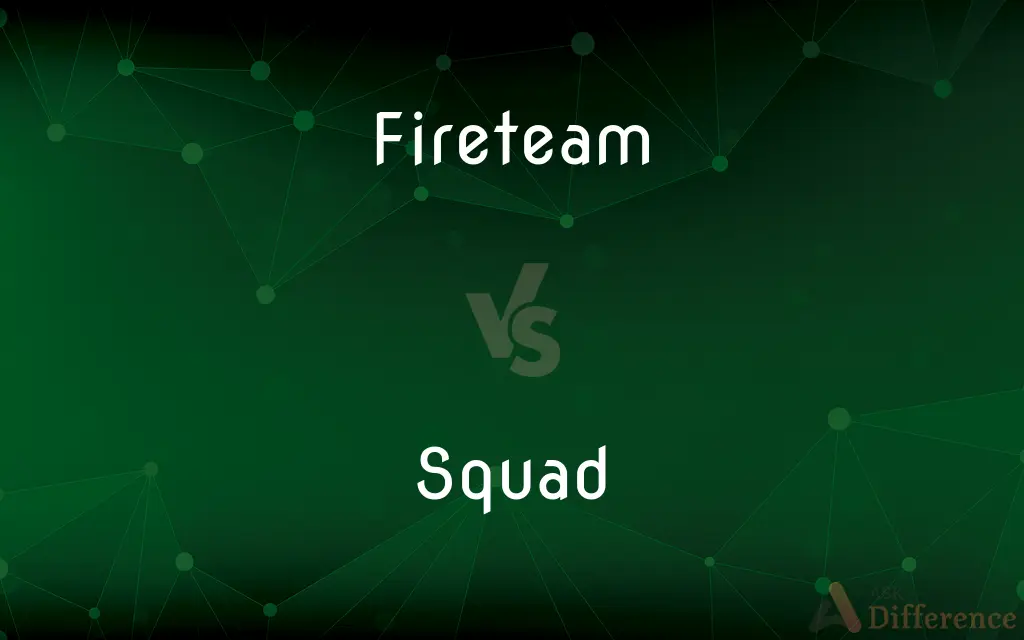 Fireteam vs. Squad — What's the Difference?
