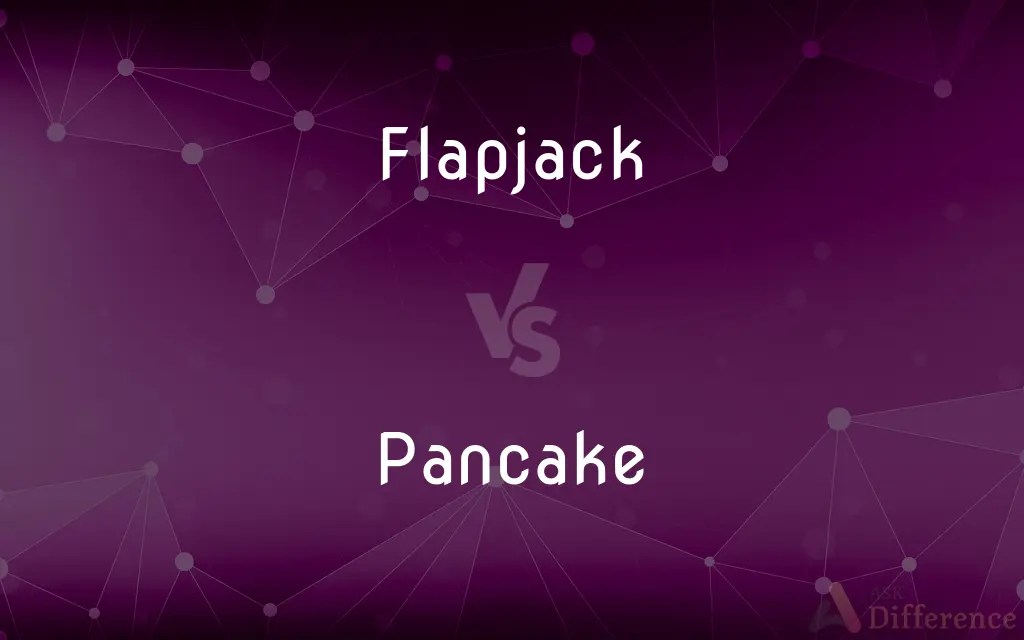 Flapjack vs. Pancake — What's the Difference?
