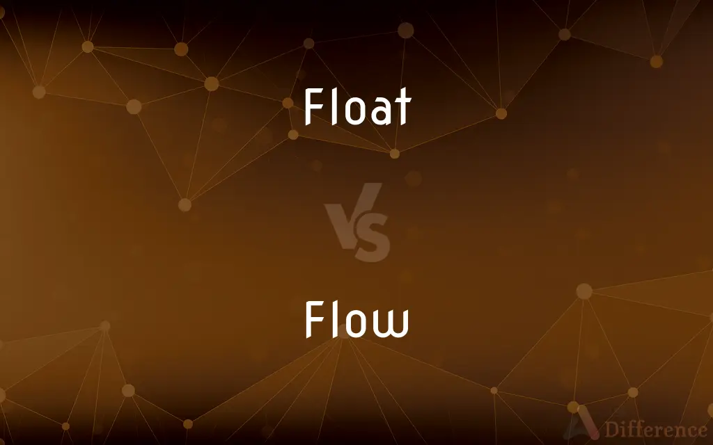 Float vs. Flow — What's the Difference?