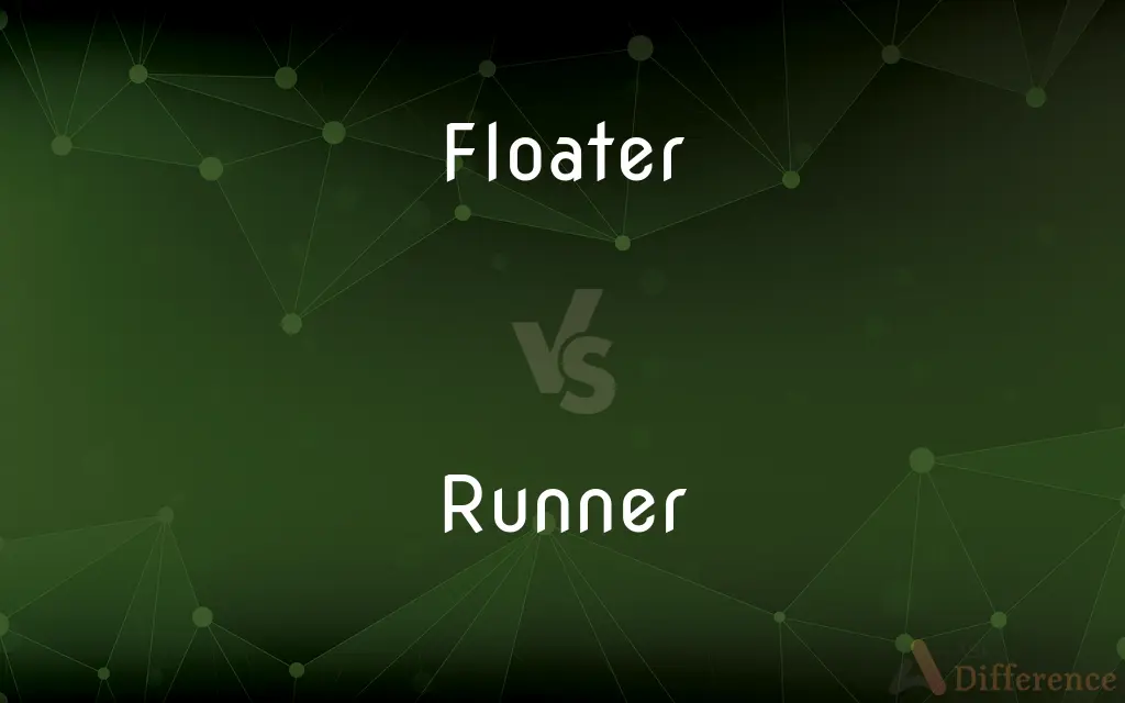 Floater vs. Runner — What's the Difference?
