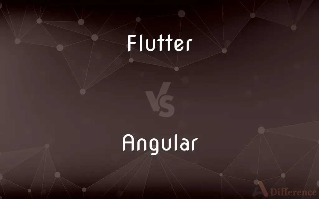 Flutter vs. Angular — What's the Difference?