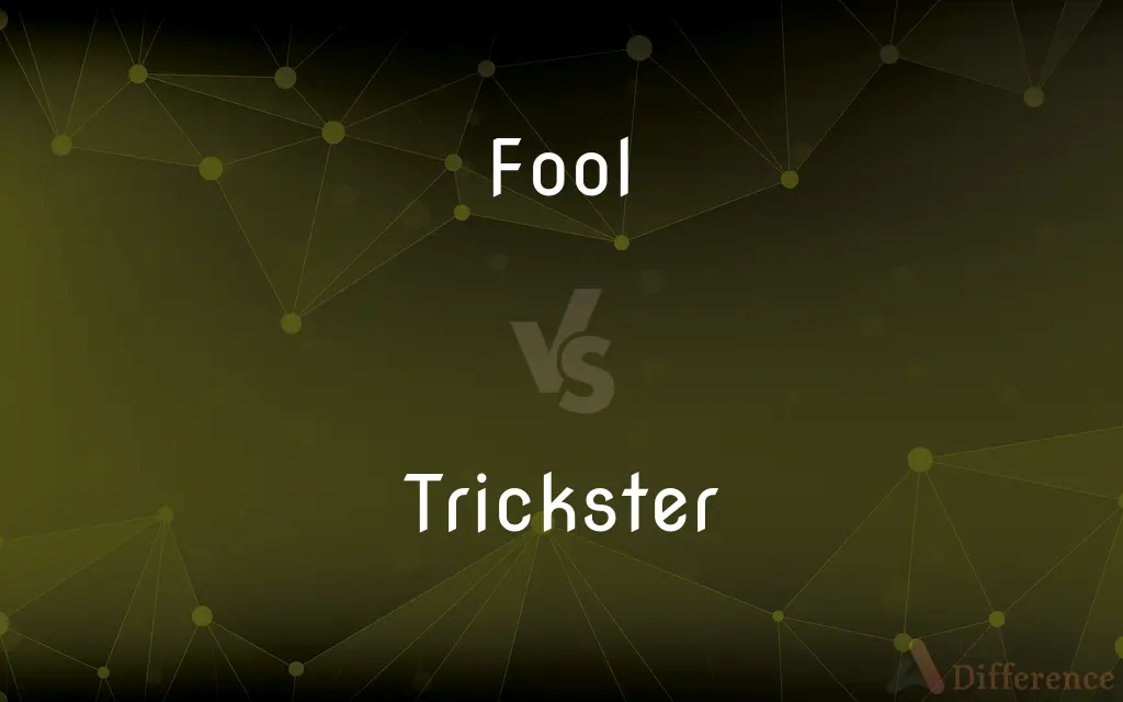 Fool vs. Trickster — What's the Difference?