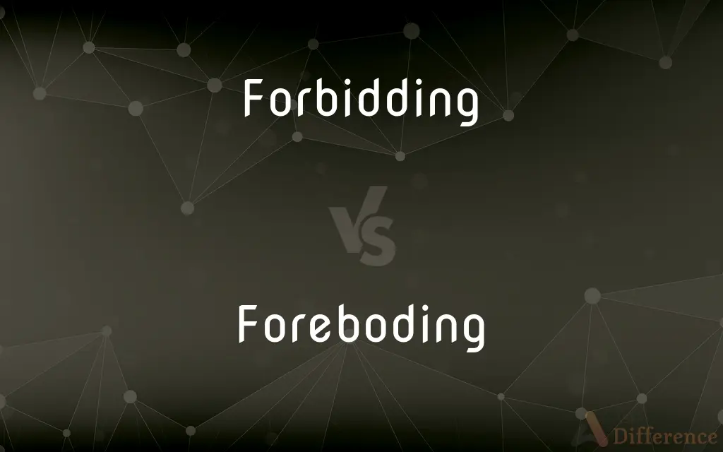 Forbidding vs. Foreboding — What's the Difference?