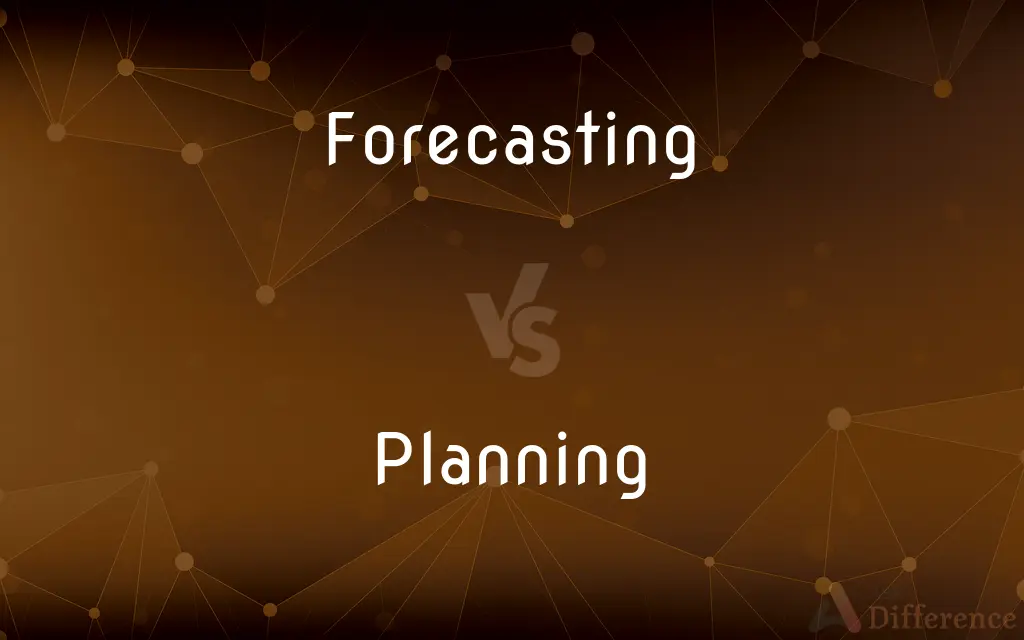 Forecasting vs. Planning — What's the Difference?