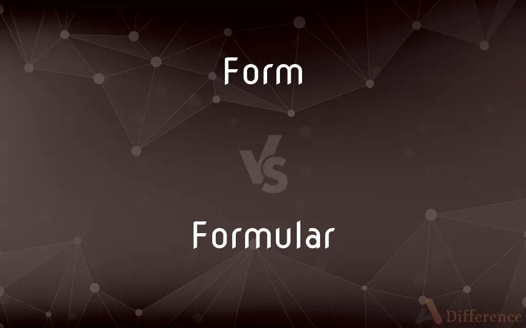 Form vs. Formular