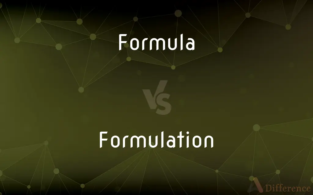 Formula vs. Formulation — What's the Difference?