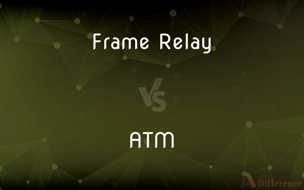 Frame Relay vs. ATM — What's the Difference?
