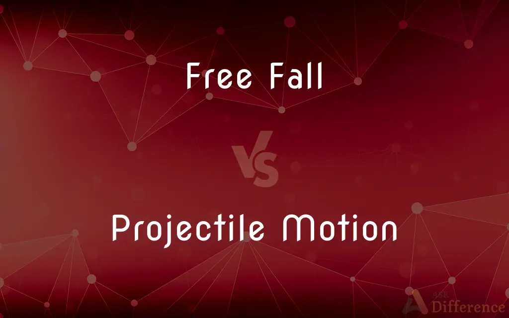 Free Fall vs. Projectile Motion — What's the Difference?