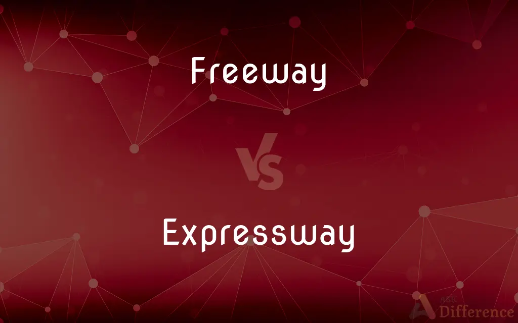 Freeway vs. Expressway — What's the Difference?