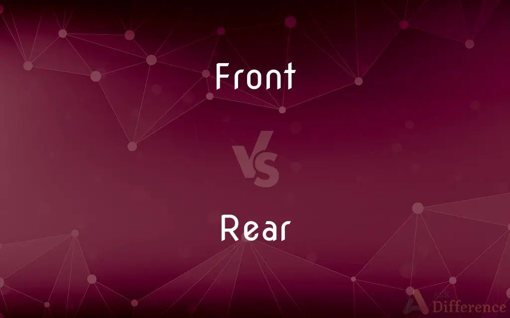 Front vs. Rear — What's the Difference?