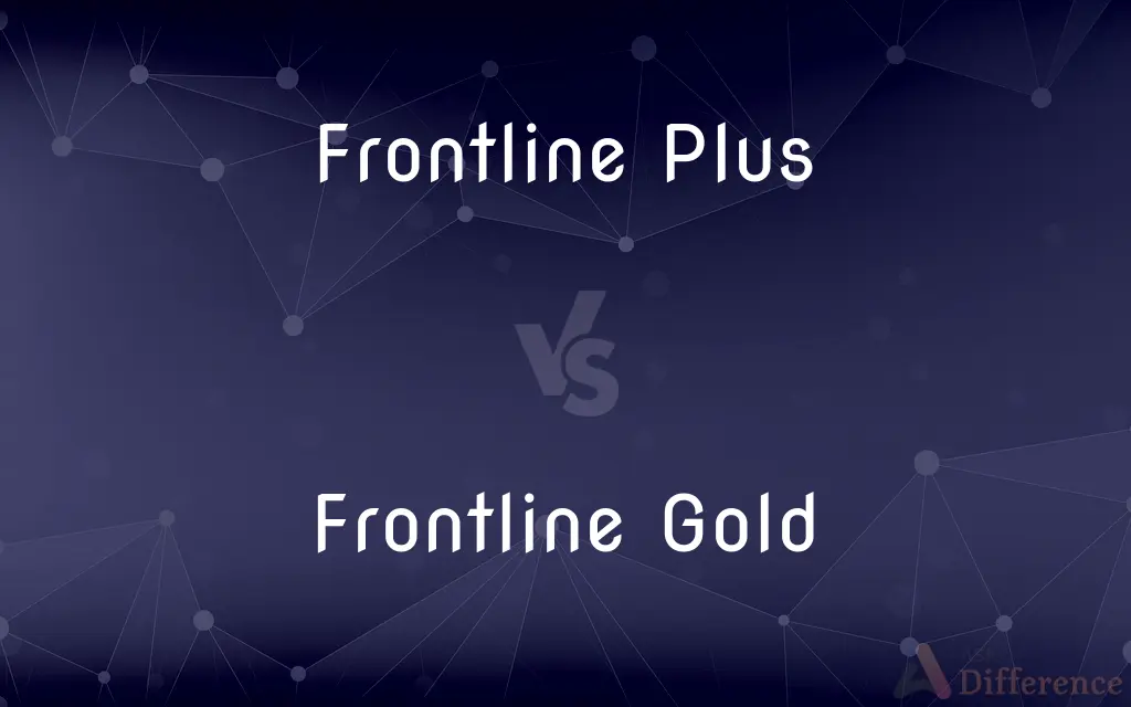 Frontline Plus vs. Frontline Gold — What's the Difference?
