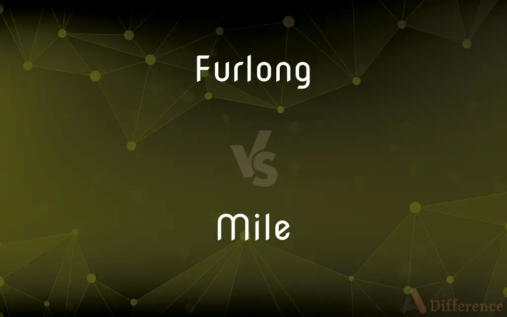 Furlong vs. Mile — What's the Difference?
