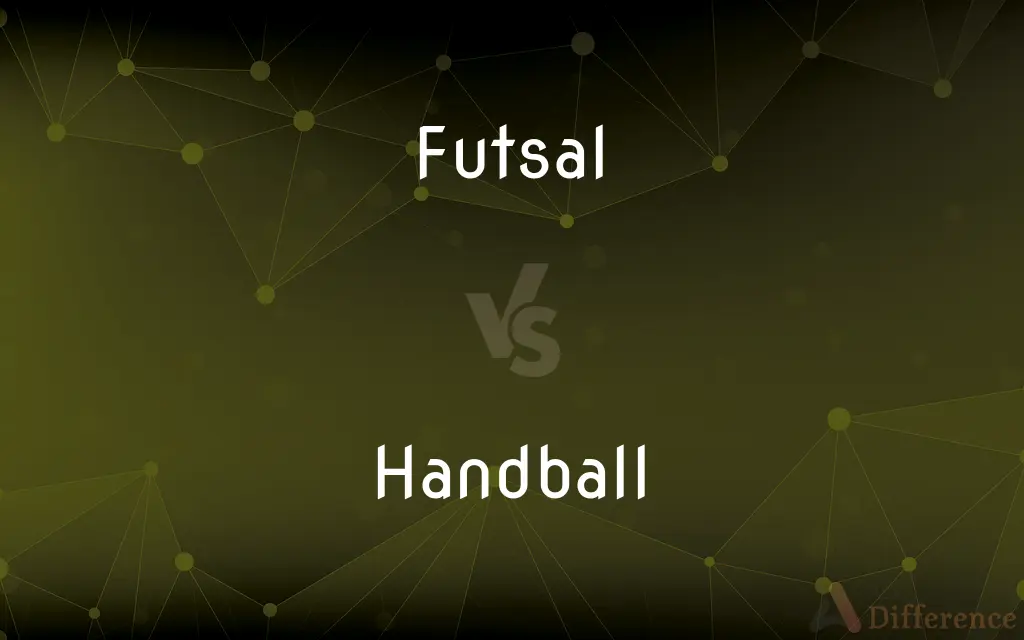 Futsal vs. Handball — What's the Difference?