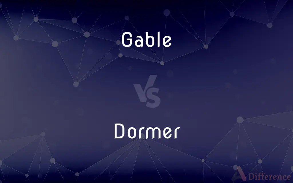 Gable vs. Dormer — What's the Difference?