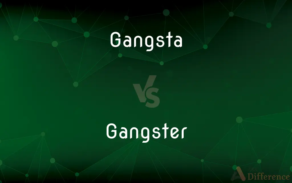 Gangsta vs. Gangster — What's the Difference?