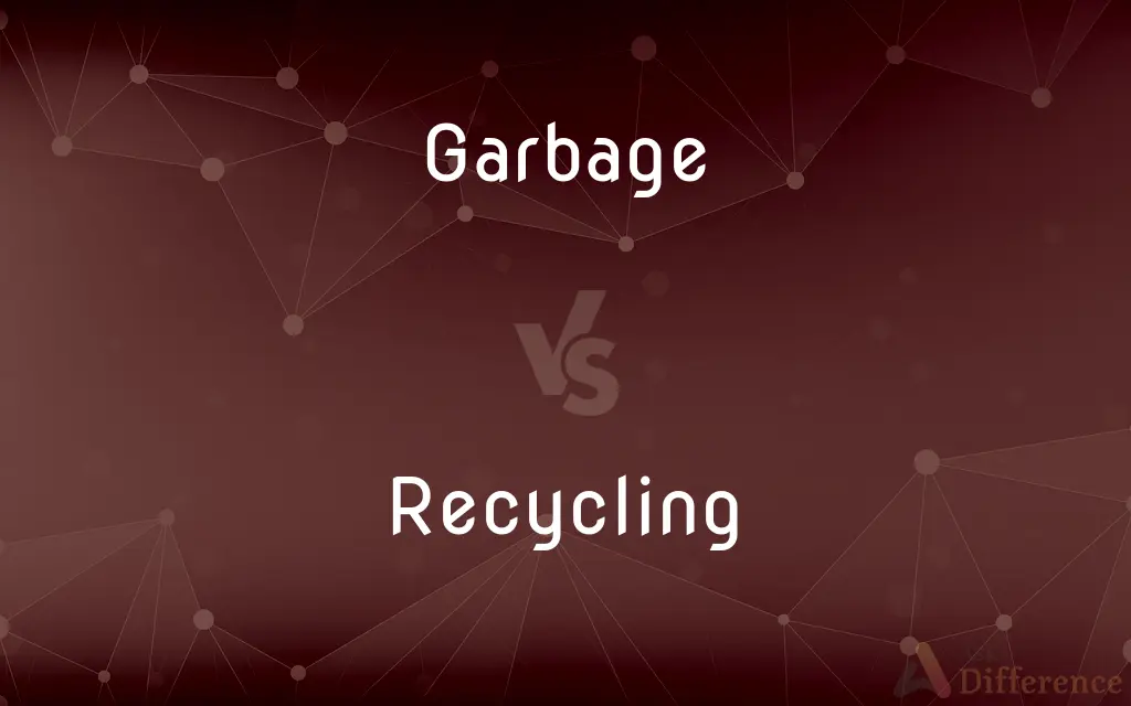 Garbage vs. Recycling — What's the Difference?