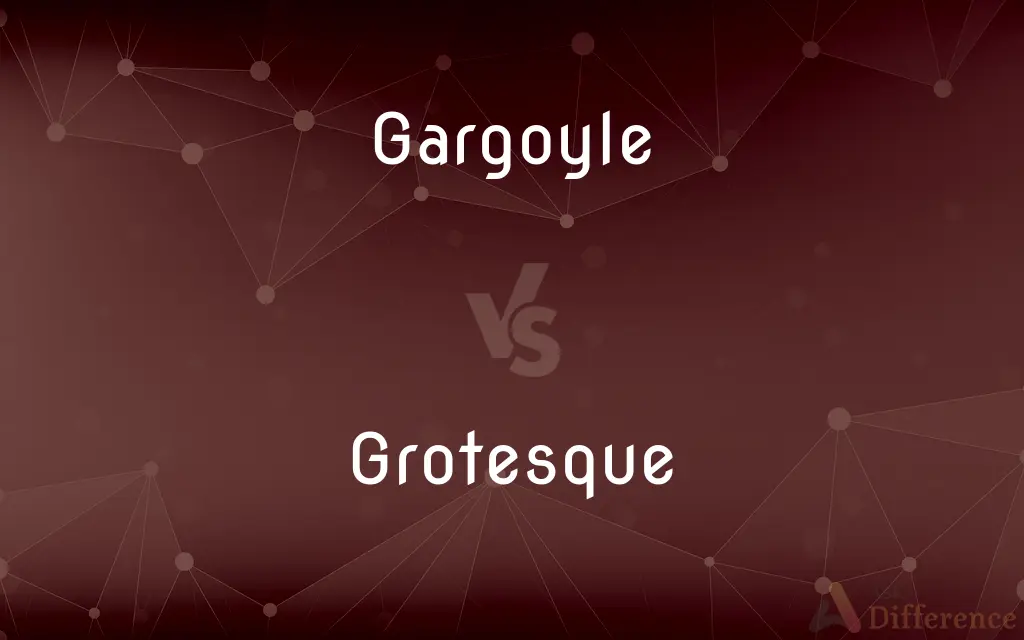 Gargoyle vs. Grotesque — What's the Difference?