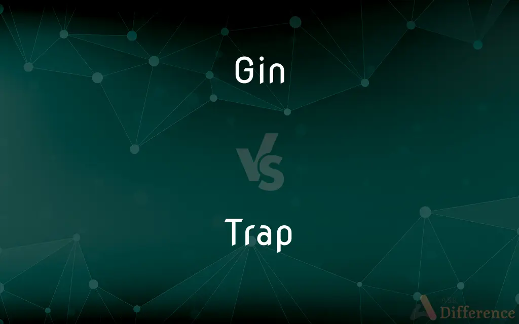 Gin vs. Trap — What's the Difference?