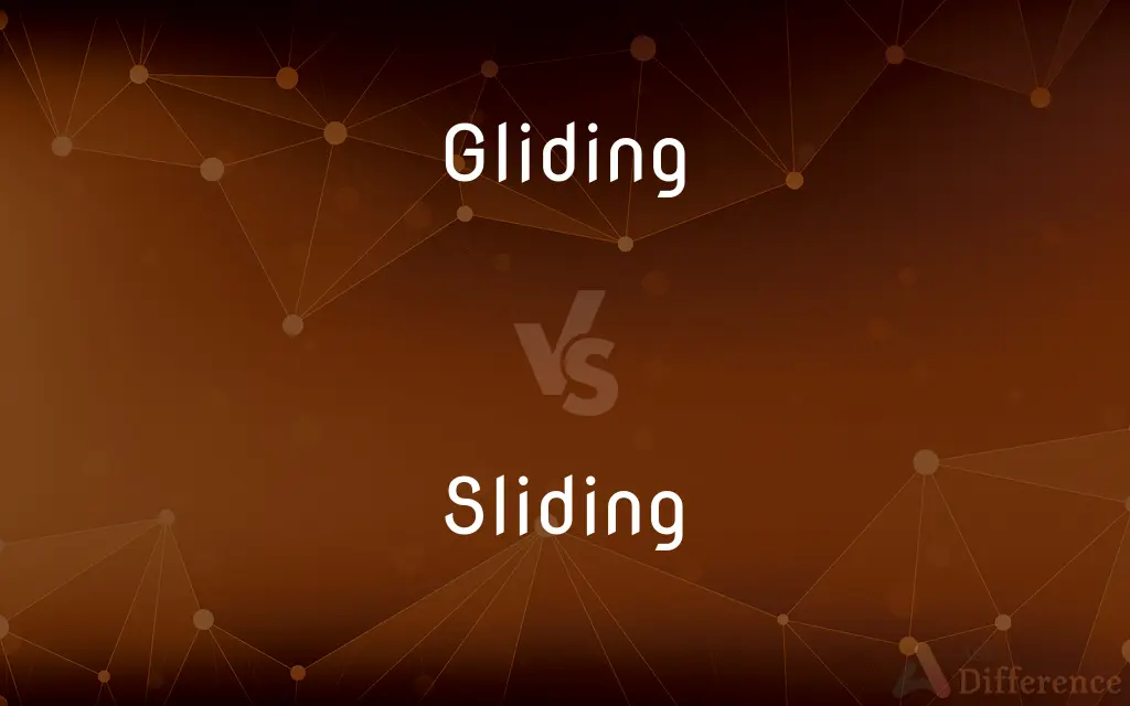 Gliding vs. Sliding — What's the Difference?