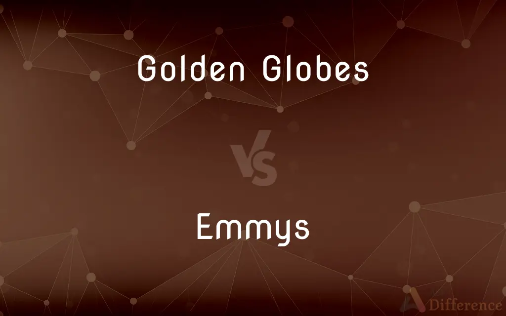 Golden Globes vs. Emmys — What's the Difference?