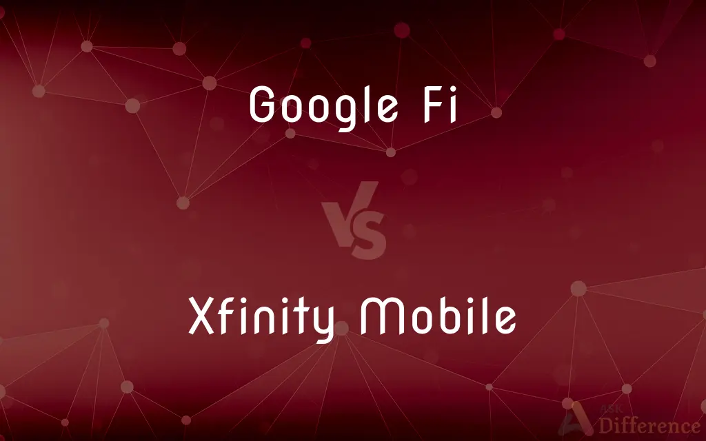 Google Fi vs. Xfinity Mobile — What's the Difference?