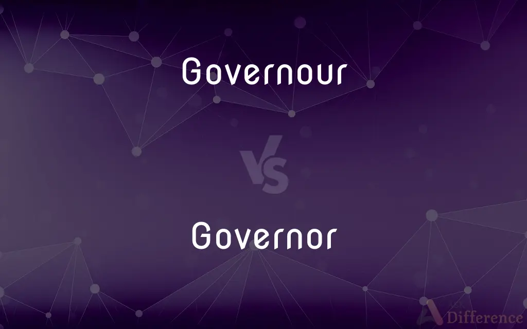 Governour vs. Governor — Which is Correct Spelling?