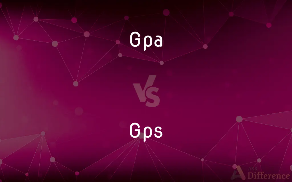 Gpa vs. Gps — What's the Difference?
