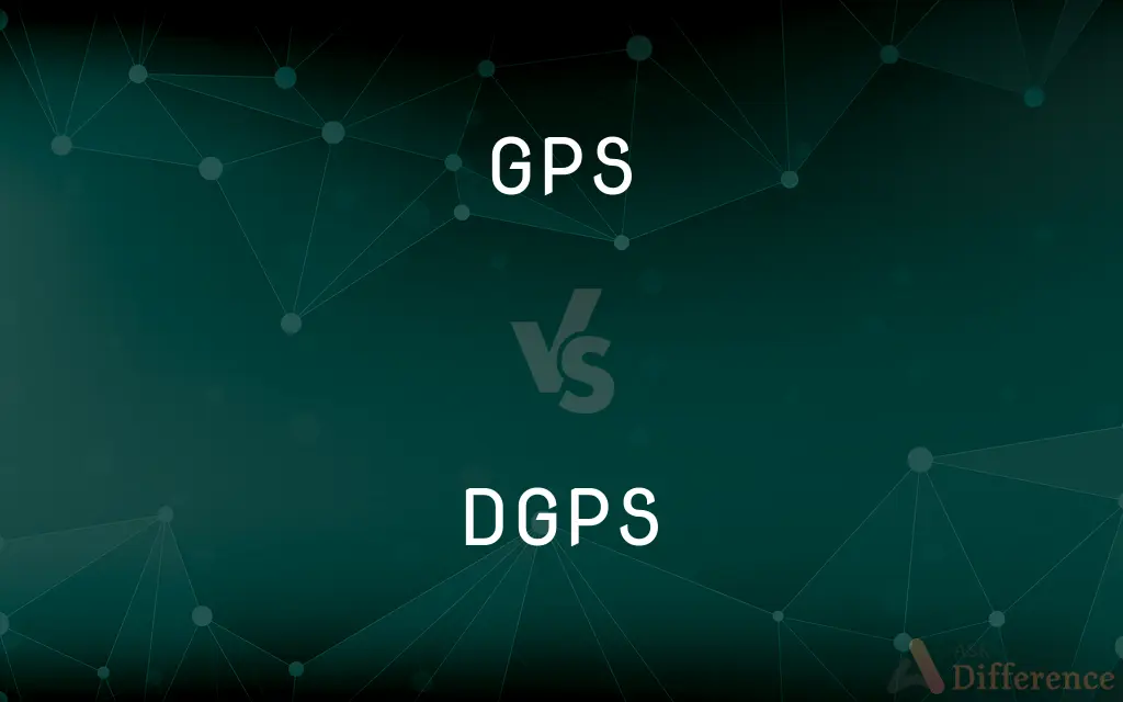 GPS vs. DGPS — What's the Difference?