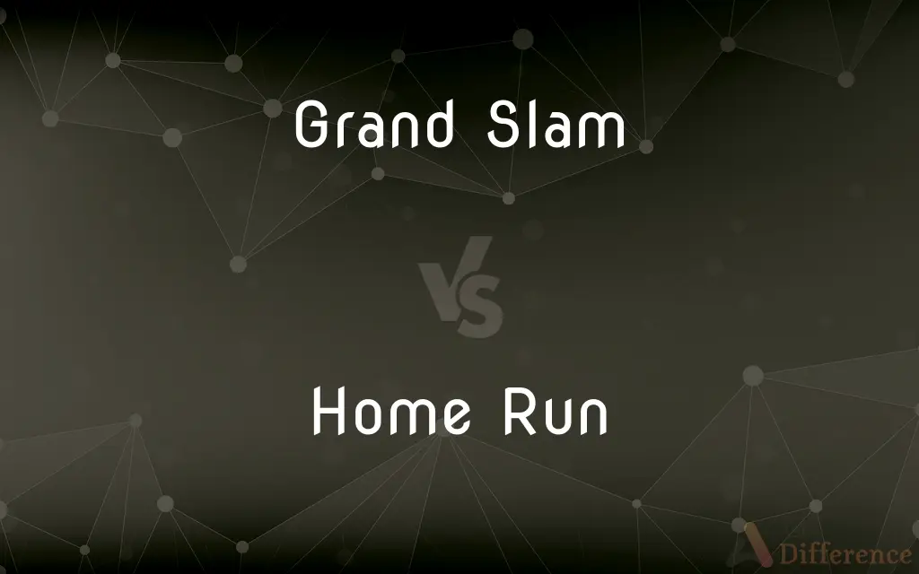 Grand Slam vs. Home Run — What's the Difference?