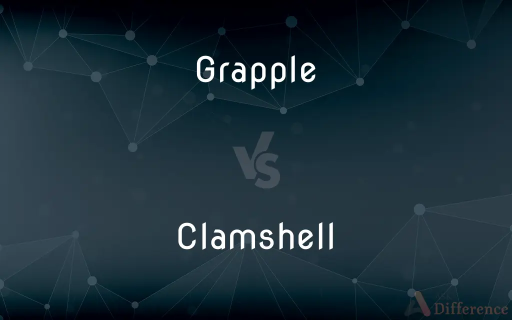 Grapple vs. Clamshell — What's the Difference?